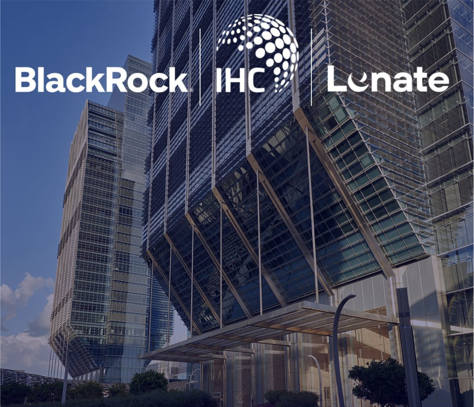 IHC et BlackRock créent une plateforme mondiale de réassurance à Abu Dhabi